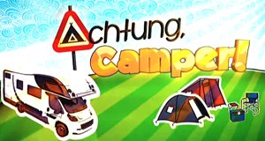 Achtung, Camper! – Bild: ZDF/wellenreiter.tv