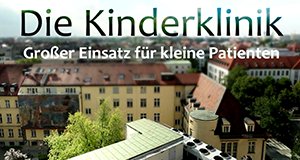 Die Kinderklinik – Bild: Bayerisches Fernsehen Die Kinderklinik – Bild: Bayerisches Fernsehen