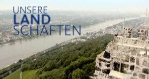 Unsere Landschaften – Paradiese im Wandel – Bild: WDR