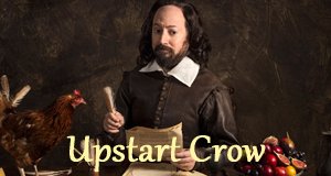 Upstart Crow – Bild: BBC Two Upstart Crow – Bild: BBC Two