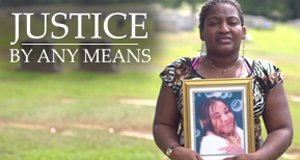 Justice By Any Means – Bild: TV One Justice By Any Means – Bild: TV One