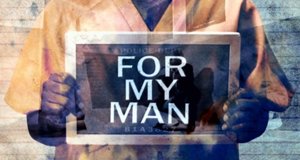 For My Man – Bild: TV One/Screenshot For My Man – Bild: TV One/Screenshot