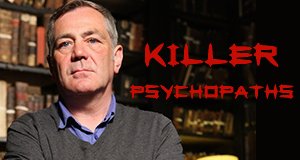 Killer Psychopaths – Bild: Channel 5/Crackit Productions Killer Psychopaths – Bild: Channel 5/Crackit Productions