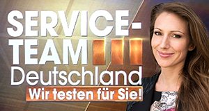 Service-Team Deutschland – Wir testen für Sie!