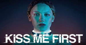 Kiss Me First – Bild: Channel4/Netflix Kiss Me First – Bild: Channel4/Netflix