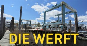 Die Werft – Bild: National Geographic Channel Die Werft – Bild: National Geographic Channel