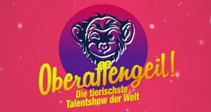 Oberaffengeil! – Bild: RTL II Oberaffengeil! – Bild: RTL II