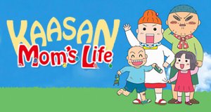 Kaasan Mom’s Life