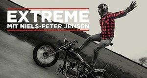 Extreme mit Niels-Peter Jensen – Bild: ProSieben MAXX Extreme mit Niels-Peter Jensen – Bild: ProSieben MAXX