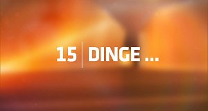 15 Dinge … – Bild: Sat.1 15 Dinge … – Bild: Sat.1