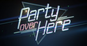 Party Over Here – Bild: FOX Party Over Here – Bild: FOX