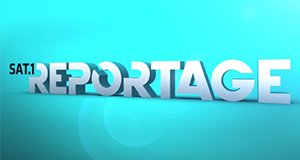 SAT.1 Reportage – Bild: Sat.1 SAT.1 Reportage – Bild: Sat.1
