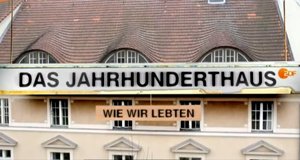Das Jahrhunderthaus – Bild: ZDF