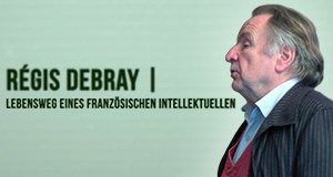 Régis Debray, Lebensweg eines französischen Intellektuellen – Bild: arte/KG Productions Régis Debray, Lebensweg eines französischen Intellektuellen – Bild: arte/KG Productions