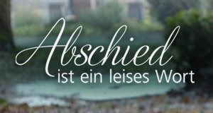 Abschied ist ein leises Wort – Bild: Bild: MDR / Axel Hemmerling / MDR / HA Kommunikation Abschied ist ein leises Wort – Bild: Bild: MDR / Axel Hemmerling / MDR / HA Kommunikation