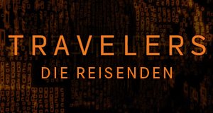 Travelers – Die Reisenden – Bild: Netflix
