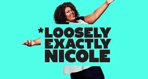 Loosely Exactly Nicole – Bild: MTV Loosely Exactly Nicole – Bild: MTV