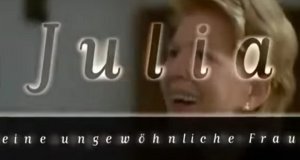 Julia – eine ungewöhnliche Frau – Bild: ORF 2 Julia – eine ungewöhnliche Frau – Bild: ORF 2