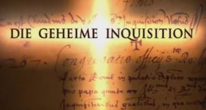 Die geheime Inquisition – Bild: arte/Ziegler Film Die geheime Inquisition – Bild: arte/Ziegler Film