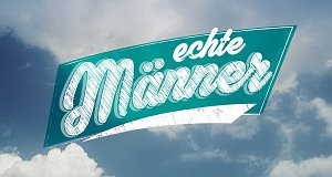 Echte Männer – Bild: VOX