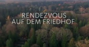 Rendezvous auf dem Friedhof – Bild: WDR Rendezvous auf dem Friedhof – Bild: WDR