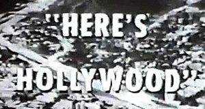 Here’s Hollywood