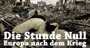 Die Stunde Null – Europa nach dem Krieg – Bild: ZED/Cinétévé Die Stunde Null – Europa nach dem Krieg – Bild: ZED/Cinétévé