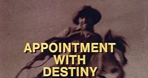 Appointment with Destiny – Bild: CBS Appointment with Destiny – Bild: CBS