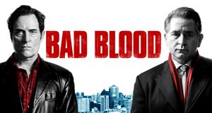Bad Blood – Bild: Citytv Bad Blood – Bild: Citytv