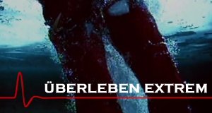 Überleben extrem – Bild: ZED