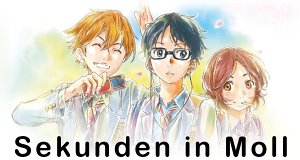 Sekunden in Moll – Bild: peppermint anime