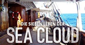 Die sieben Leben der Sea Cloud – Bild: Florianfilm/fritz film/arte