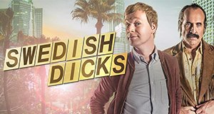 Swedish Dicks – Bild: Lions Gate Entertainment Inc. Swedish Dicks – Bild: Lions Gate Entertainment Inc.