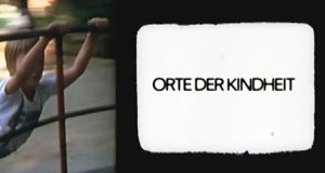 Orte der Kindheit – Bild: ORF Orte der Kindheit – Bild: ORF