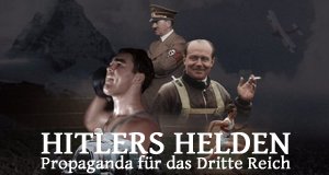 Hitlers Helden – Propaganda für das Dritte Reich – Bild: France 3
