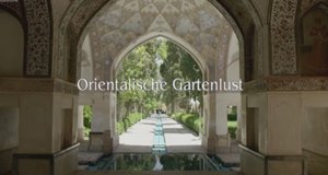 Orientalische Gartenlust
