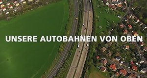 Unsere Autobahnen von oben – Bild: mdr Unsere Autobahnen von oben – Bild: mdr