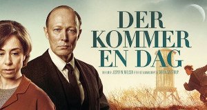 The Day Will Come – Bild: Zentropa Entertainments/Christian Geisnæs