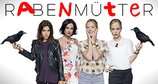 Rabenmütter – Bild: Sat.1