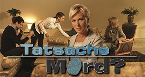 Tatsache Mord? – Bild: Sat.1 Tatsache Mord? – Bild: Sat.1