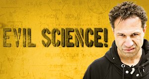 Evil Science! – Bild: ProSieben MAXX/Benedikt Müller Evil Science! – Bild: ProSieben MAXX/Benedikt Müller