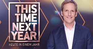 This Time Next Year – Bild: MG RTL D/Frank Hempel This Time Next Year – Bild: MG RTL D/Frank Hempel
