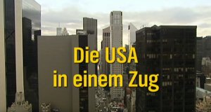 Die USA in einem Zug – Bild: arte Die USA in einem Zug – Bild: arte