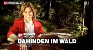 Dahinden im Wald – Bild: SRF Dahinden im Wald – Bild: SRF