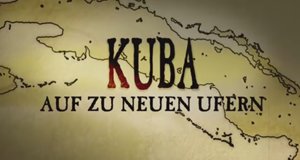 Kuba – Auf zu neuen Ufern – Bild: arte