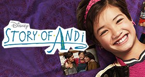 Story of Andi – Bild: Disney Channel Story of Andi – Bild: Disney Channel