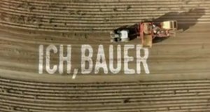Ich, Bauer – Bild: Servus TV Ich, Bauer – Bild: Servus TV