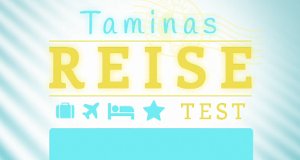 Taminas ReiseTest