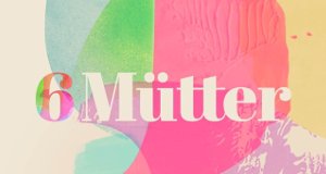 6 Mütter – Bild: VOX