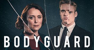 Bodyguard – Bild: BBC One Bodyguard – Bild: BBC One
